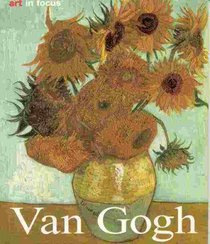 Vincent Van Gogh: Life and Work (Art in Hand)