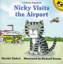Nicky Visits the Airport (Lift-the-Flap)