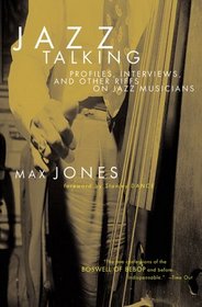 Jazz Talking: Profiles, Interviews, and Other Riffs on Jazz Musicians