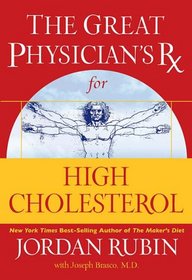 The Great Physician's Rx for High Cholesterol (Great Physican's RX)