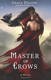 Master of Crows (Master of Crows, Bk 1)