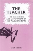 The Teacher: The Instruction and Government of the Young Students