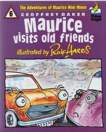 Maurice Visits Old Friends (Picture Knight)