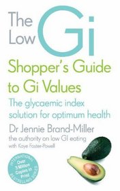 The Low GI Shopper's Guide to GI Values