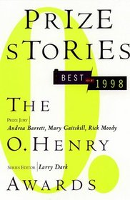 Prize Stories 1998 (Prize Stories (O Henry Awards))