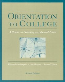 Orientation to College : A Reader