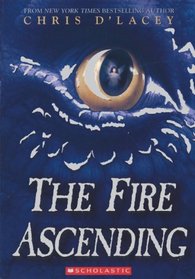 The Fire Ascending (Turtleback School & Library Binding Edition) (Last Dragon Chronicles (PB))