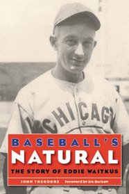 Baseball's Natural: The Story of Eddie Waitkus