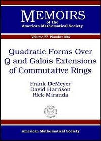 Quadratic Forms over Q and Galois Extensions of Commutative Rings (Memoirs of the American Mathematical Society)