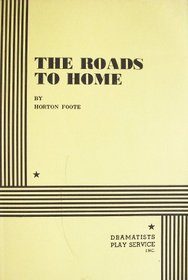 The Roads to Home