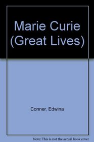 Marie Curie (Great Lives)