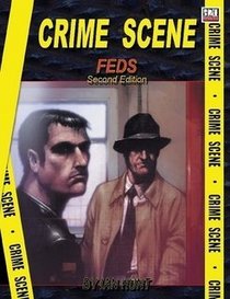 CRIME SCENE - Feds