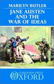 Jane Austen and the War of Ideas