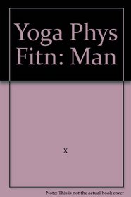 Yoga Phys Fitn: Man