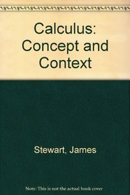 Calculus: Concept and Context