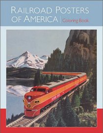 Railroad Posters America (Railroad Posters Of...)