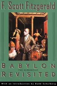 Babylon Revisited: The Screenplay