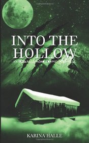 Into the Hollow (Experiment in Terror)