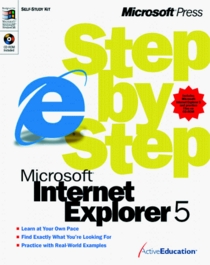 Microsoft  Internet Explorer 5 Step By Step