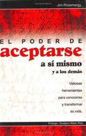 El Poder de Aceptarse a si mismo