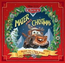 Mater Saves Christmas (Disney Pixar Cars)