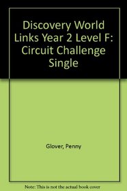 Discovery World Links Year 2 Level F: Circuit Challenge Single