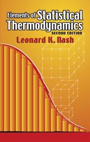 Elements of Statistical Thermodynamics: Second Edition