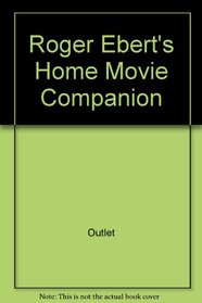 Roger Ebert's Home Movie Companion