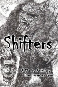 Shifters: A Charity Shapeshifter Anthology