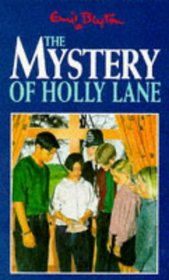 The Mystery of Holly Lane (The Mystery Series)