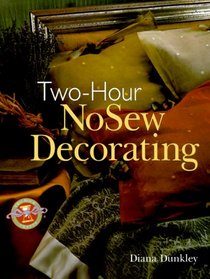 Two-Hour No Sew Decorating