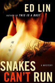 Snakes Can't Run: A Mystery