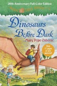 Magic Tree House 20th Anniversary Edition: Dinosaurs Before Dark (A Stepping Stone Book(TM))