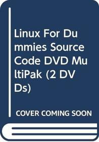 Linux For Dummies Source Code DVD MultiPak (2 DVDs)