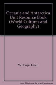 Oceania and Antarctica Unit Resource Book (World Cultures and Geography)