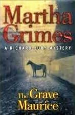 The Grave Maurice (Richard Jury, Bk 18)