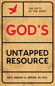 God's Untapped Resource