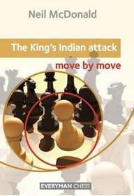 King's Indian Attack: Move By Move