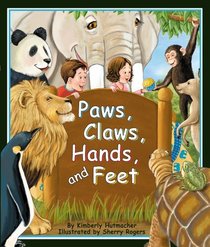 Paws, Claws, Hands, and Feet