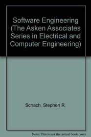 Software Engineering, Second Edition (The Asken Associates Series in Electrical and Computer Engineering)