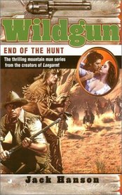 End of the Hunt (Wildgun, Bk 6)