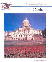 Capitol (Cornerstones of Freedom (Library))