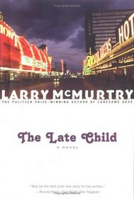 The Late Child (Desert Rose, Bk 2)