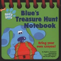 Blue's Treasure Hunt Notebook (Blue's Clues)