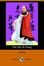 The Tao Te Ching (Dodo Press)