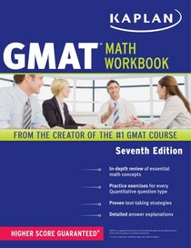 Kaplan GMAT Math Workbook, 7th ed