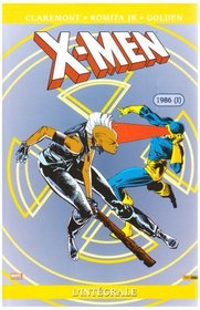 X-Men l'Intgrale : 1986 : Tome 1 (French edition)