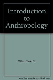 Introduction to Anthropology