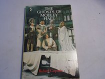 Ghosts of Motley Hall (Puffin Books)