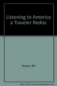 Listening to America a Traveler Redisc